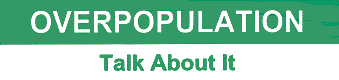 Overpopulation - Talk About It